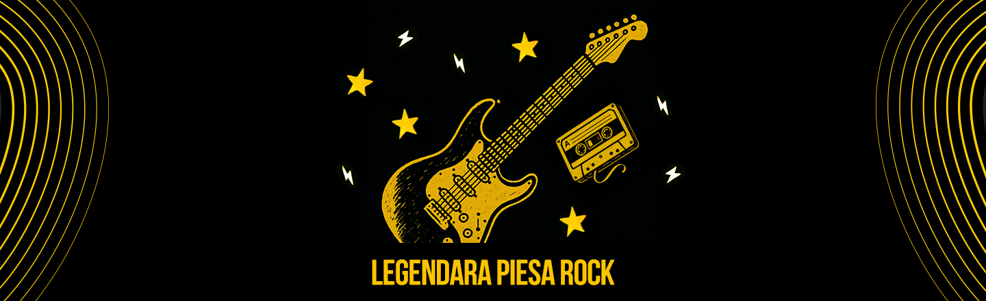 LEGENDARA PIESĂ ROCK